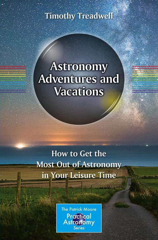 The Patrick Moore Practical Astronomy Series - Astronomy Adv ... - cover