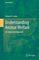 Animal Welfare 13 - Understanding Animal Welfare