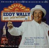 Eddy Wally Goes International, Vol. 1