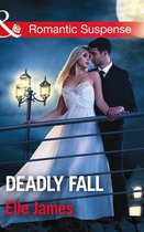 Deadly Fall (Mills & Boon Romantic Suspense)