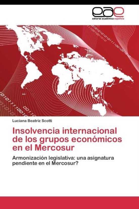 Insolvencia internacional de los grupos económicos en el Me ... - cover
