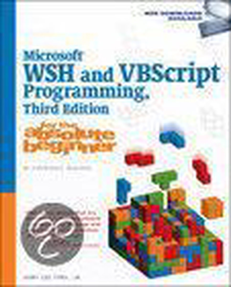 Microsoft WSH and VBScript Programming for the Absolute Beginner 9781598638035