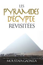 Les Pyramides D’Égypte Revisitées