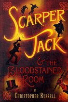 Scarper Jack & The Bloodstained Room