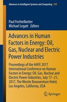 Advances in Intelligent Systems and Computing 599 - Advances in Human Factors in Energy: Oil, Gas, Nuclear and Electric Power Industries