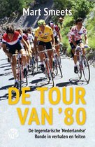 Boek cover De Tour van ’80 van Mart Smeets
