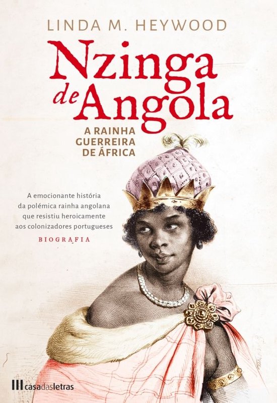 Nzinga de Angola - A Rainha Guerreira