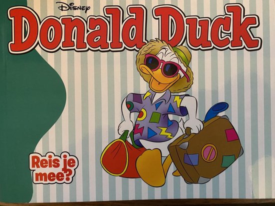 Donald Duck Reis je mee ?? (oblong stripboek), Disney | 9782215003724