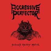 Aggressive Perfector - Satan's Heavy Metal (CD)