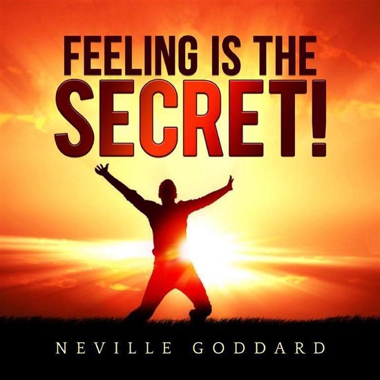 Feeling is the Secret! - cover