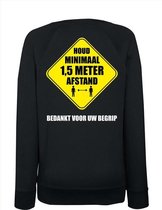 Houd 1,5 meter afstand bedankt sweater zwart voor dames L