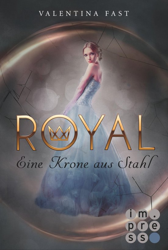 Royal 4 - Royal 4: Eine Krone aus Stahl - cover