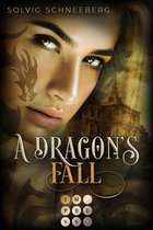 The Dragon Chronicles 3 - A Dragon's Fall (The Dragon Chronicles 3)