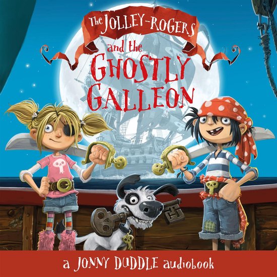 The Jolley-Rogers and the Ghostly Galleon - cover