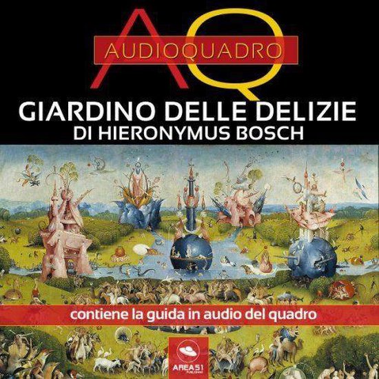Giardino delle Delizie di Bosch. Audioquadro - cover