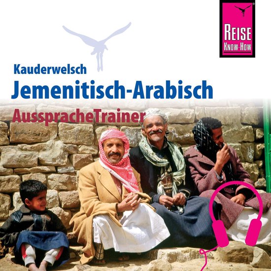 Reise Know-How Kauderwelsch AusspracheTrainer Jemenitisch - cover