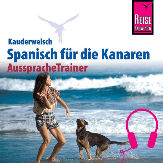 Reise Know-How Kauderwelsch AusspracheTrainer Spanisch für  ... - cover