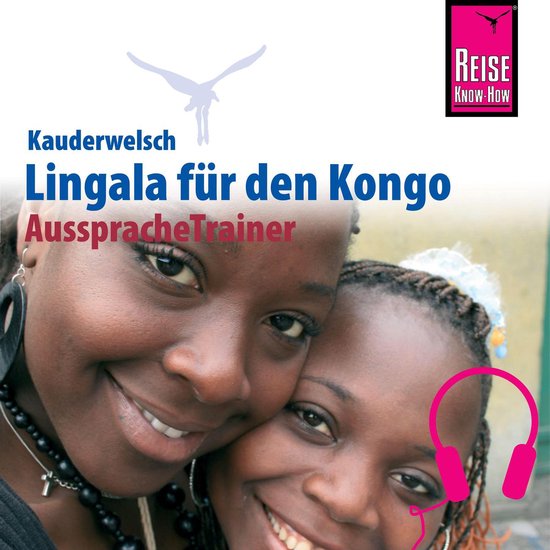 Reise Know-How Kauderwelsch AusspracheTrainer Lingala - cover