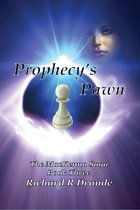 The MacKenna Saga 3 - Prohecy's Pawn the Mackenna Saga Book 3