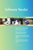 Software Vendor A Complete Guide - 2019 Edition