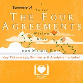 Summary of The Four Agreements by Don Miguel Ruiz