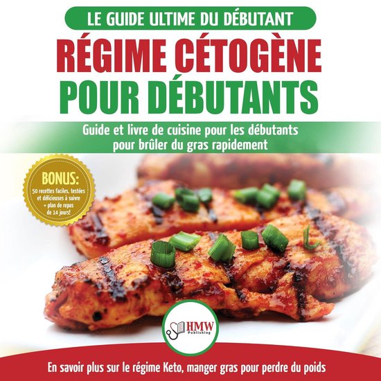 Régime Cétogène Pour Débutants: Guide De Régime Débuta ... - cover