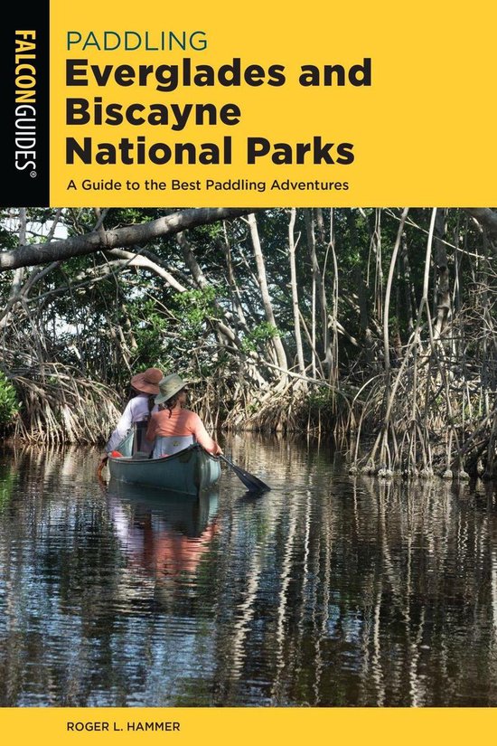Paddling Series - Paddling Everglades and Biscayne National  ... - cover