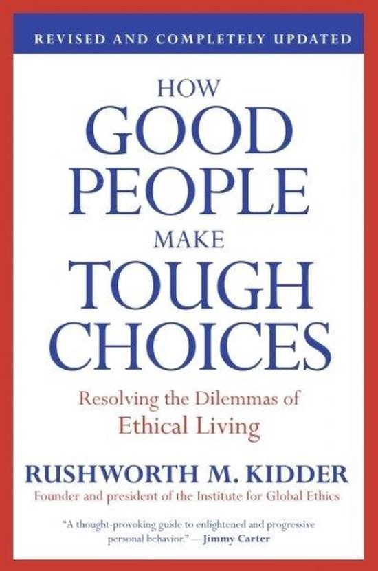 How Good People Make Tough Choices - cover