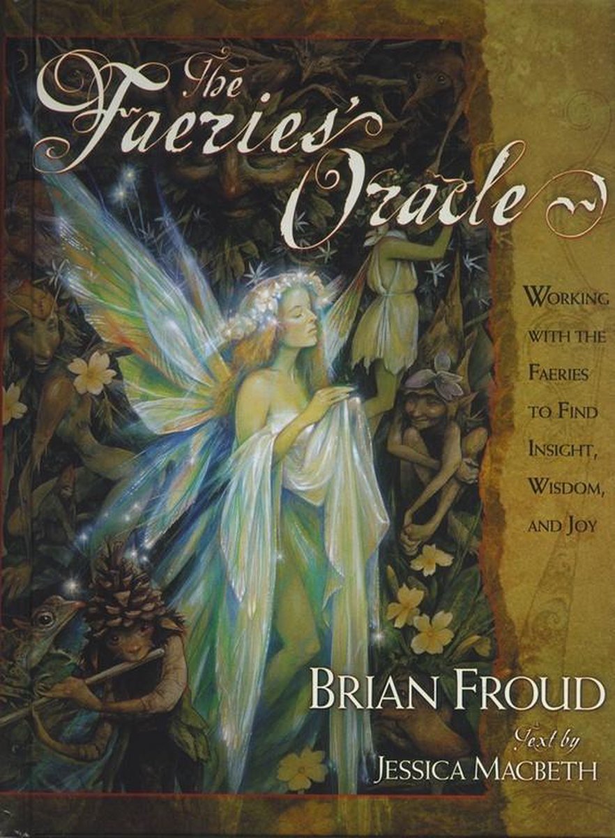 Faeries Oracle - Brian Froud