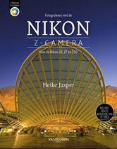 Focus op fotografie  -   Fotograferen met de Nikon Z-camera