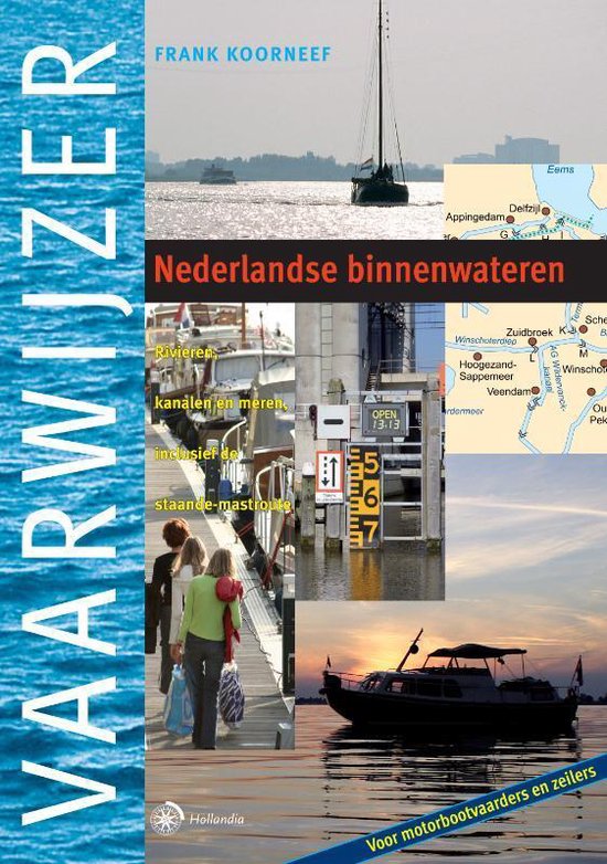 Vaarwijzer Nederlandse binnenwateren - Frank Koorneef | Nextbestfoodprocessors.com