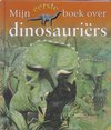 Mijn Eerste Boek Over Dinosauriers