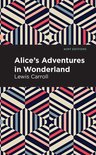 Mint Editions (The Children's Library) - Alice's Adventures in Wonderland
