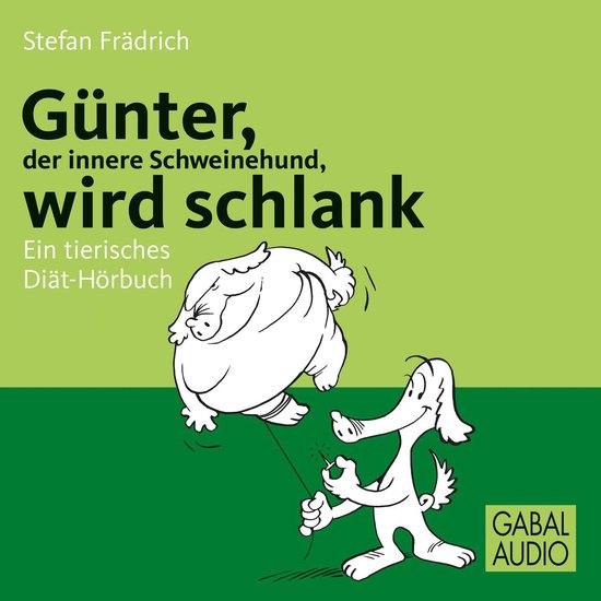 Günter, der innere Schweinehund, wird schlank - cover
