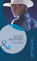 Colby Roundup (Mills & Boon Intrigue) (Colby, Tx - Book 3)