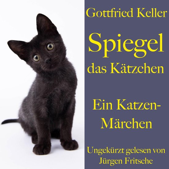 Gottfried Keller: Spiegel das Kätzchen - cover