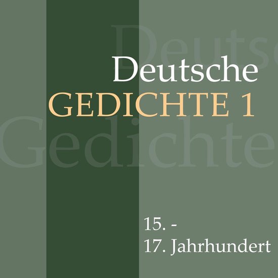Deutsche Gedichte 1: 15. - 17. Jahrhundert - cover