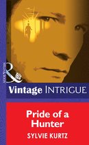 Pride of a Hunter (Mills & Boon Intrigue) (The Seekers - Book 4)