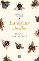 Nos Classiques - La vie des abeilles
