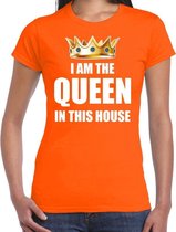 Koningsdag t-shirt Im the queen in this house oranje voor dames - Woningsdag - thuisblijvers / Kingsday thuis vieren S