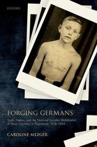 Studies in German History - Forging Germans