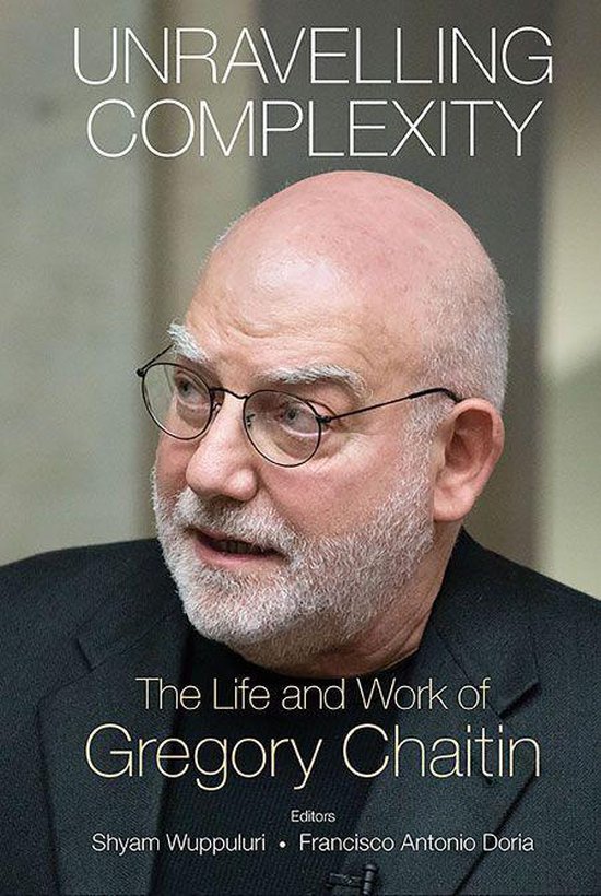 Foto: Unravelling complexity the life and work of gregory chaitin