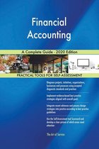 Financial Accounting A Complete Guide - 2020 Edition