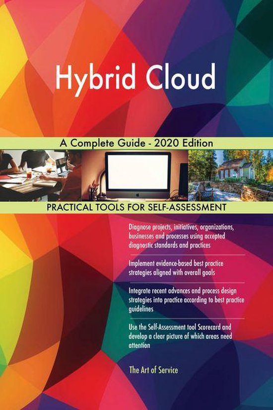 Hybrid Cloud A Complete Guide - 2020 Edition (ebook), Gerardus Blokdyk ...