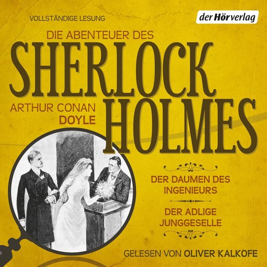 Die Abenteuer des Sherlock Holmes: Der Daumen des Ingenieurs ... - cover