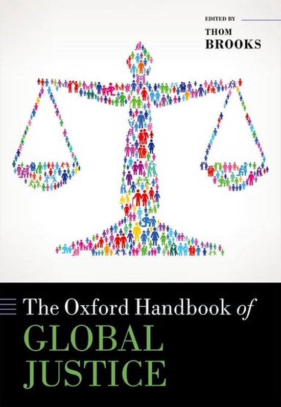 Oxford Handbooks The Oxford Handbook of Global Justice (ebook
