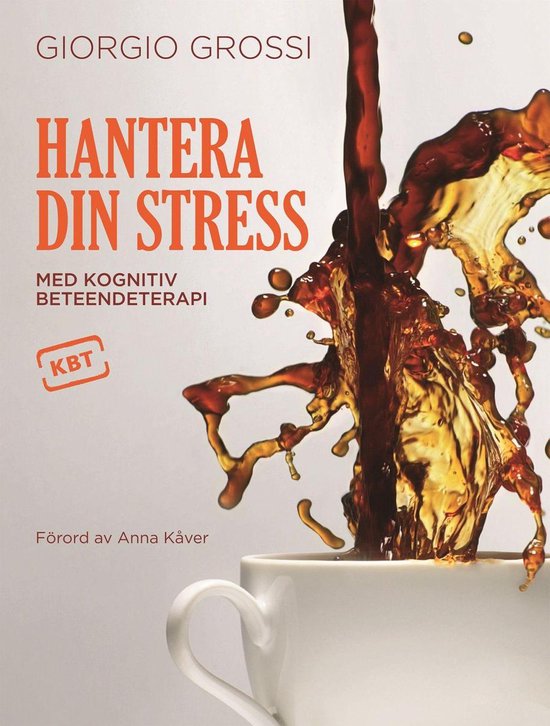 Hantera din stress med kognitiv beteendeterapi - cover