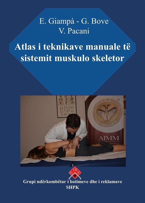 Atlas i teknikave manuale të sistemit muskulo skeletor - cover