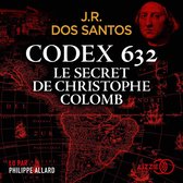 Codex 632 : le secret de Christophe Colomb