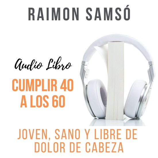 Cumplir 40 a los 60 - cover